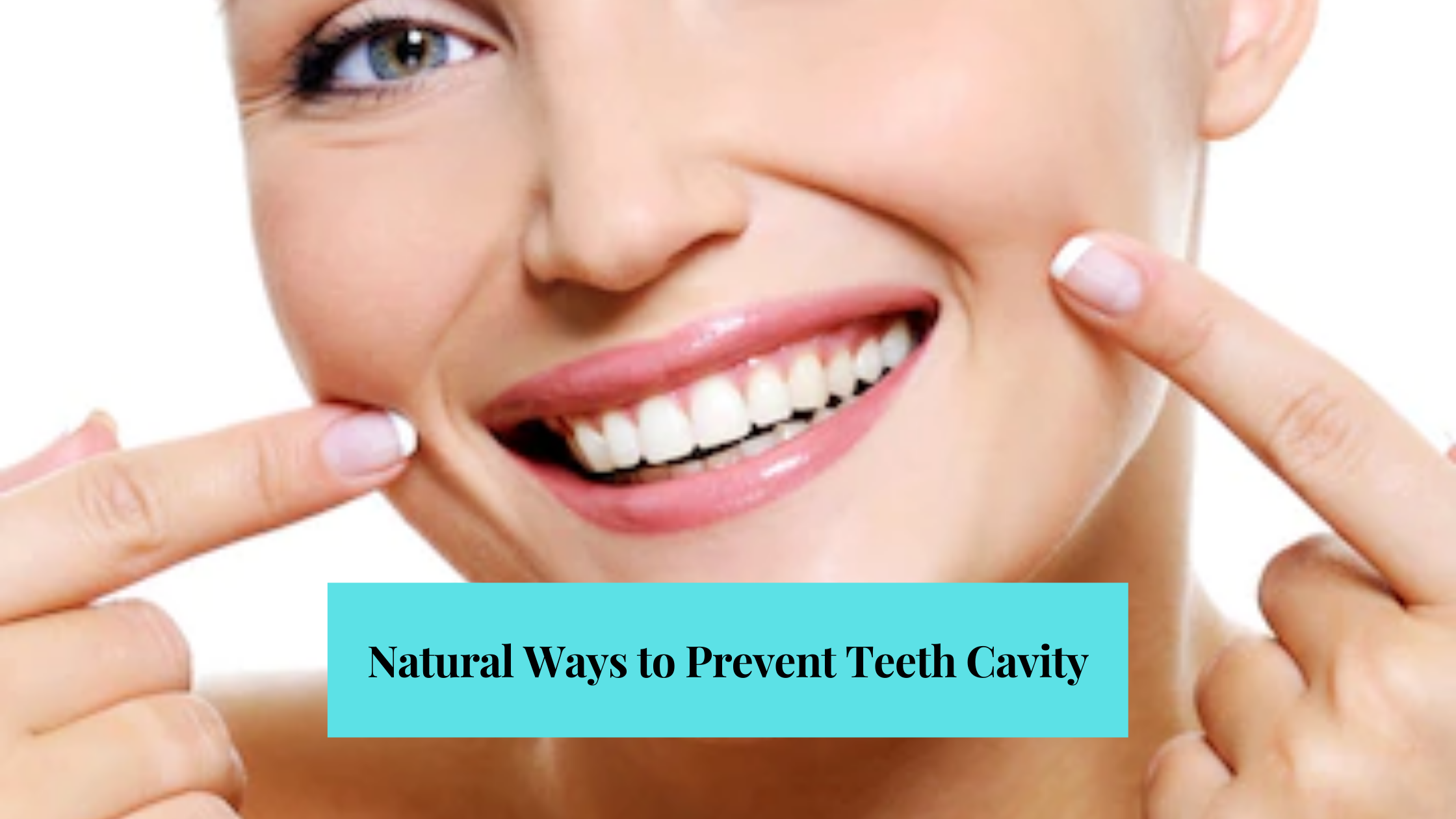natural ways to prevent teeth
